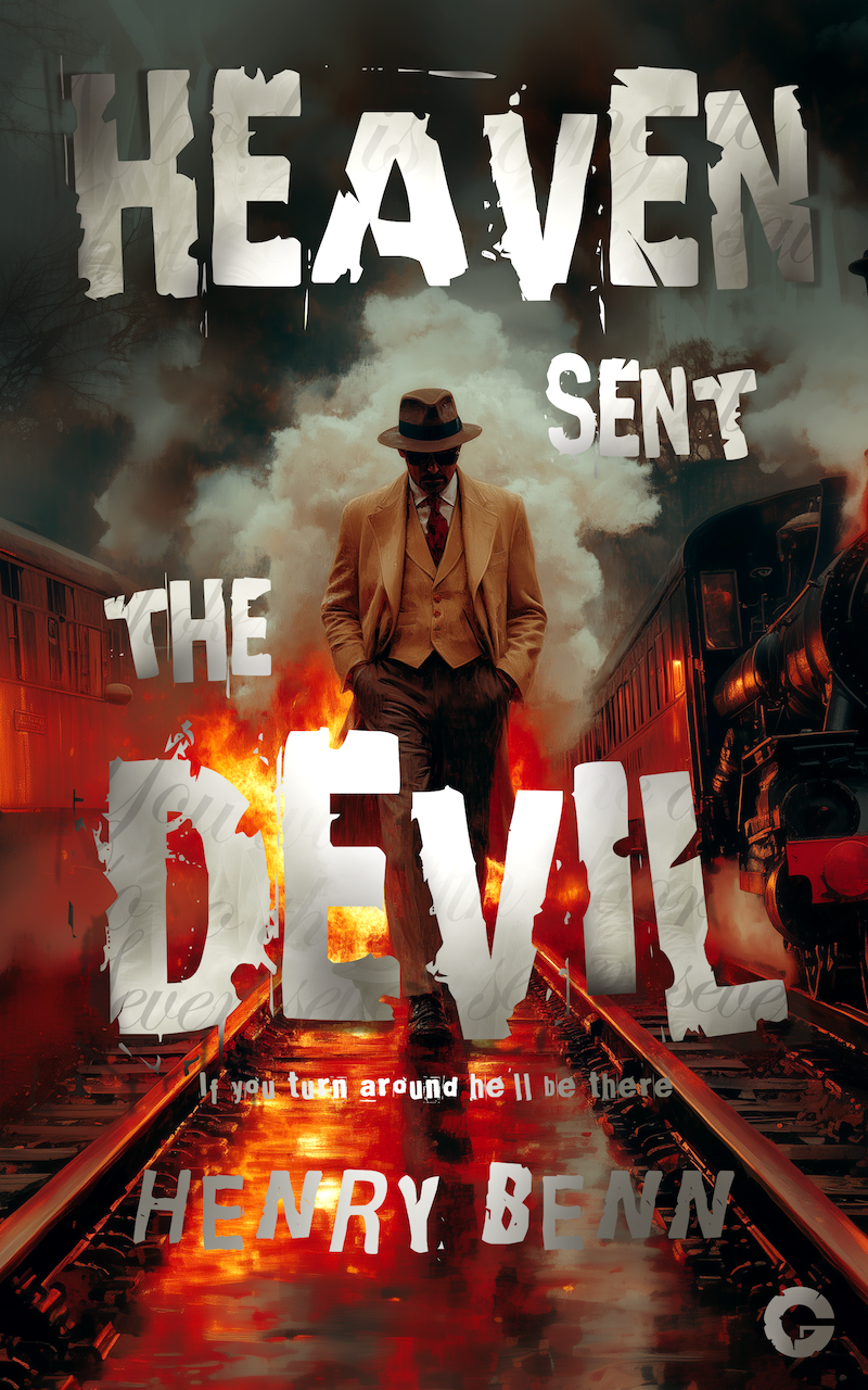 Heaven Sent The Devil - Book Cover 3 Small